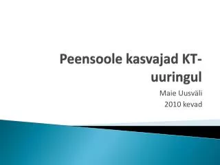 peensoole kasvajad kt uuringul