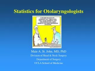 Statistics for Otolaryngologists