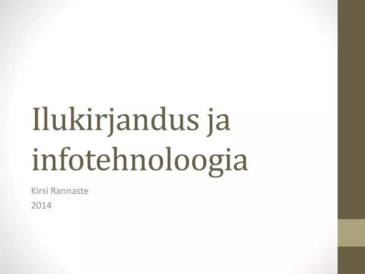 ilukirjandus ja infotehnoloogia