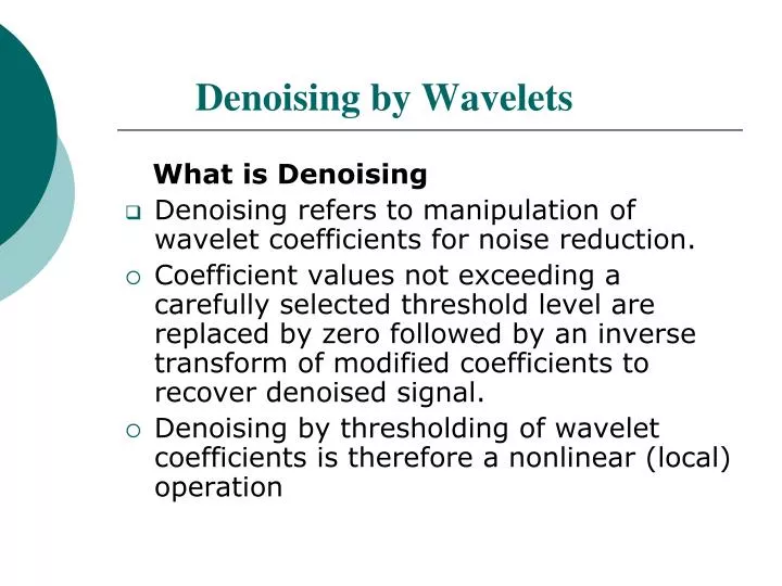 denoising by wavelets