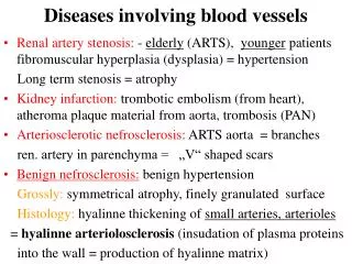 Diseases involving blood vessels