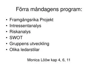 f rra m ndagens program