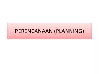 perencanaan planning