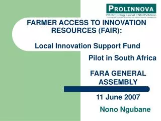 FARMER ACCESS TO INNOVATION RESOURCES (FAIR): Local Innovation Support Fund