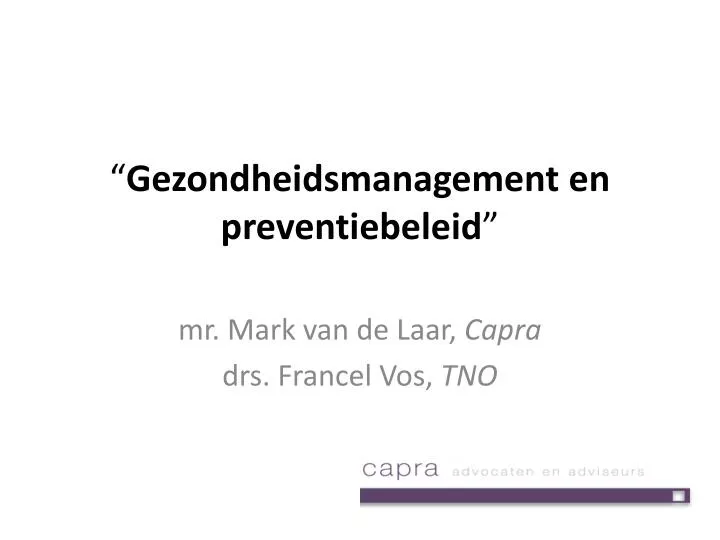 gezondheidsmanagement en preventiebeleid