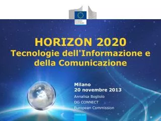 HORIZON 2020 Tecnologie dell'Informazione e della Comunicazione