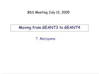 Moving from GEANT3 to GEANT4