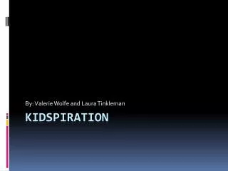Kidspiration