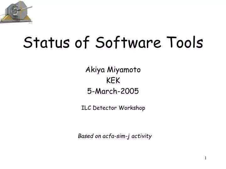 status of software tools