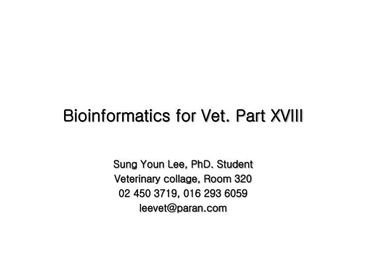 bioinformatics for vet part xviii