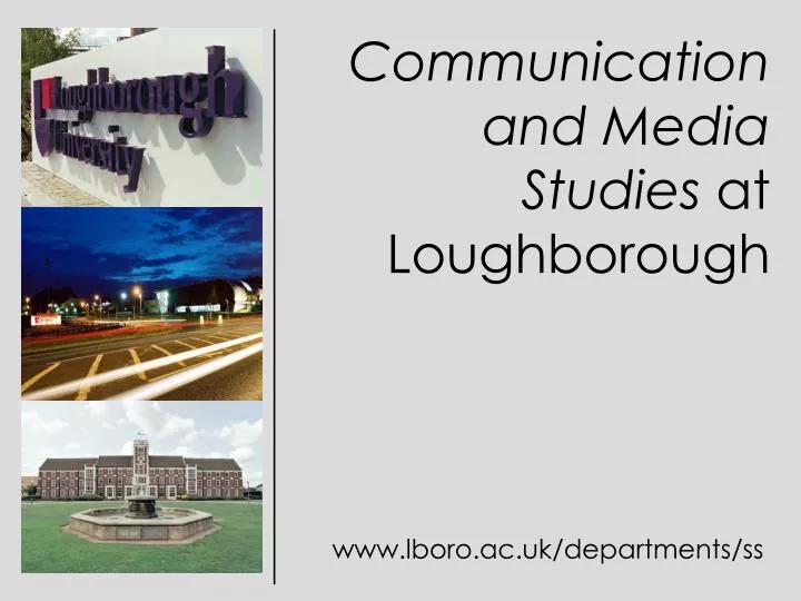 communication and media studies at loughborough