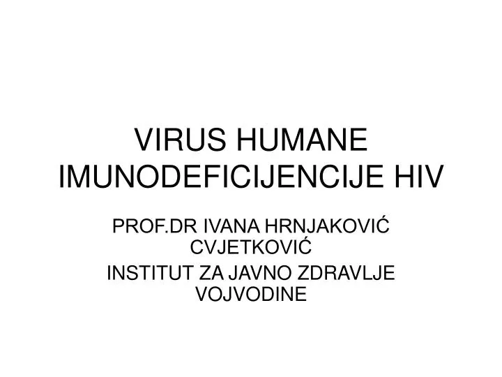 virus humane imunodeficijencije hiv