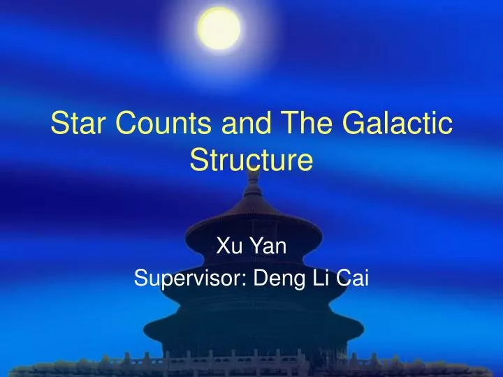 star counts and the galactic structure