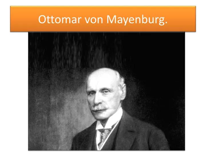 ottomar von mayenburg