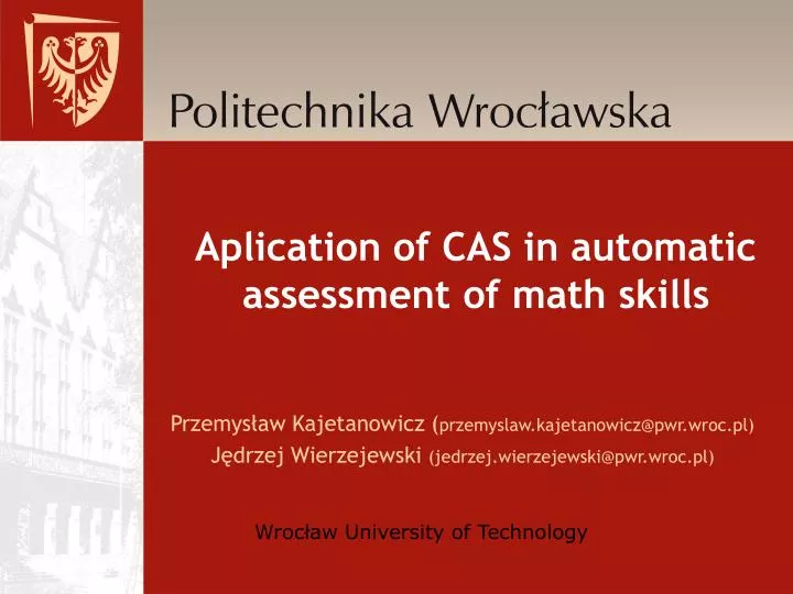 aplication of cas in automatic assessment of math skills