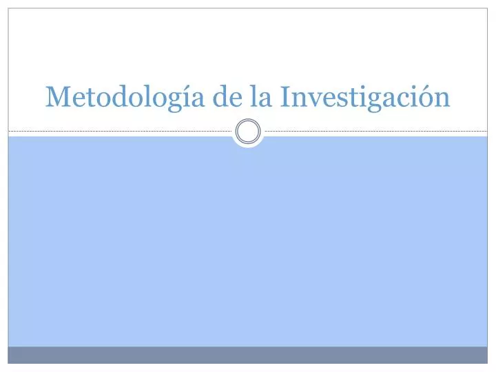 metodolog a de la investigaci n