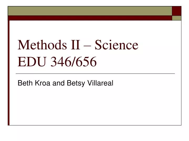 methods ii science edu 346 656