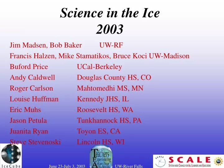 science in the ice 2003
