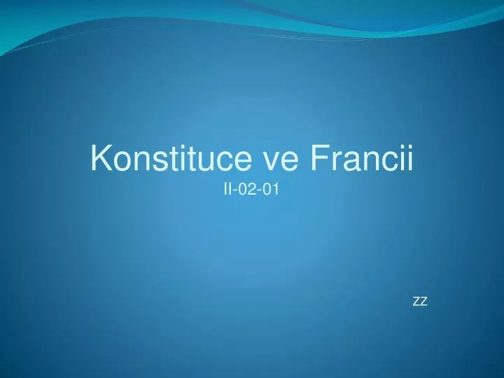 konstituce ve francii ii 02 01