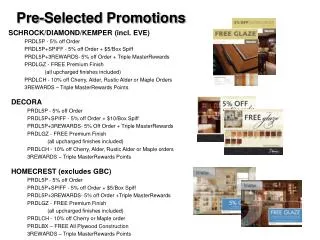 Pre-Selected Promotions