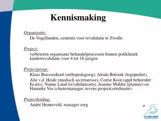 kennismaking