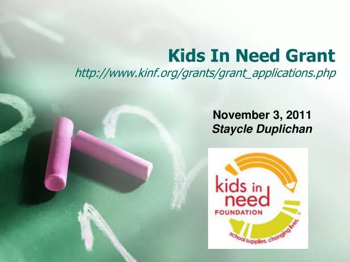 kids in need grant http www kinf org grants grant applications php