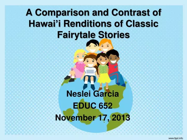 a comparison and contrast of hawai i renditions of classic fairytale stories