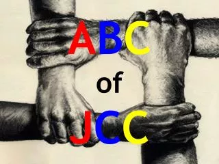A B C of J C C