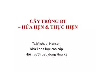 c y tr ng bt h a h n th c hi n