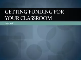Getting Funding For Your Classroom