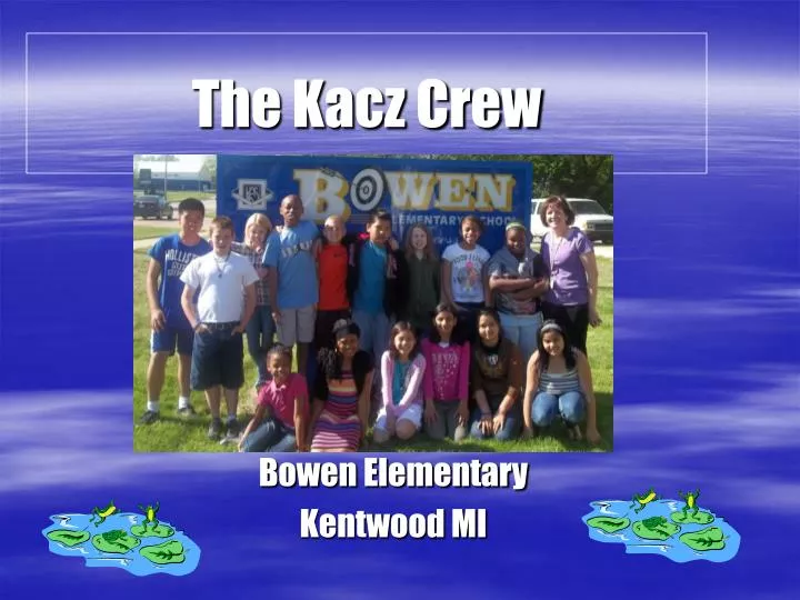 the kacz crew