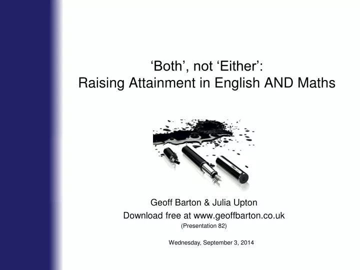 both not either raising attainment in english and maths