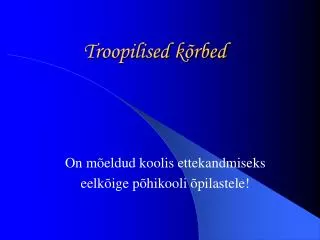 troopilised k rbed