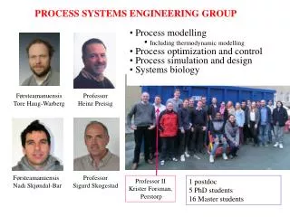 PROCESS SYSTEMS ENGINEERING GROUP