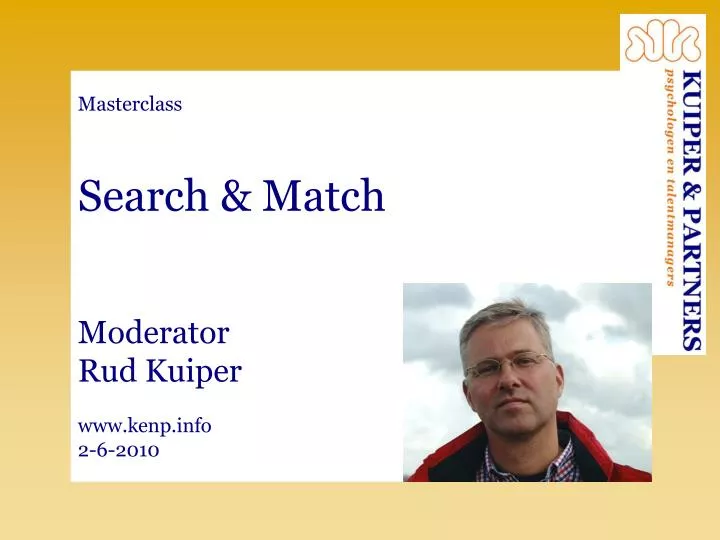 masterclass search match moderator rud kuiper www kenp info 2 6 2010