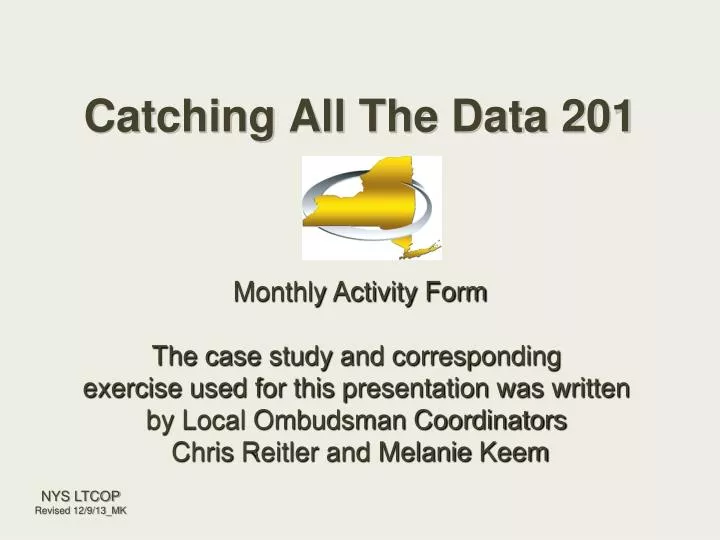 catching all the data 201