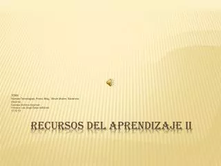 recursos del aprendizaje ii