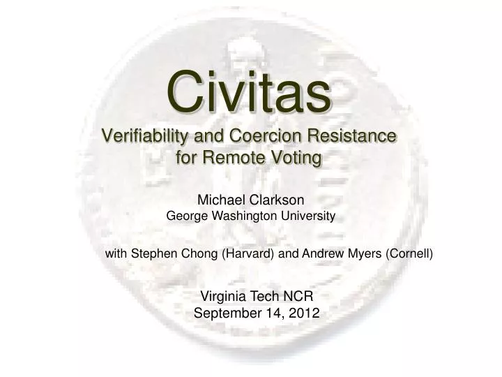 civitas verifiability and coercion resistance for remote voting