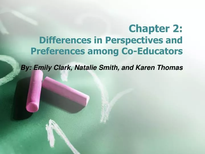 chapter 2 differences in perspectives and preferences among co educators