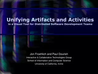 Unifying Artifacts and Activities in a Visual Tool for Distributed Software Development Teams