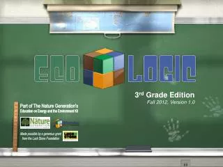 3 rd Grade Edition Fall 2012, Version 1.0