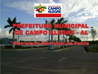 PREFEITURA MUNICIPAL DE CAMPO ALEGRE - AL Secretaria Municipal de Saúde