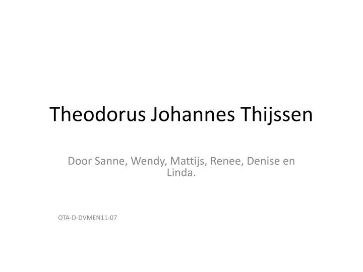theodorus johannes thijssen