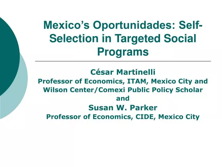 mexico s oportunidades self selection in targeted social programs