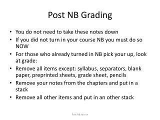 Post NB Grading