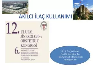 akilci la kullanimi