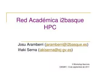 red acad mica i2basque hpc