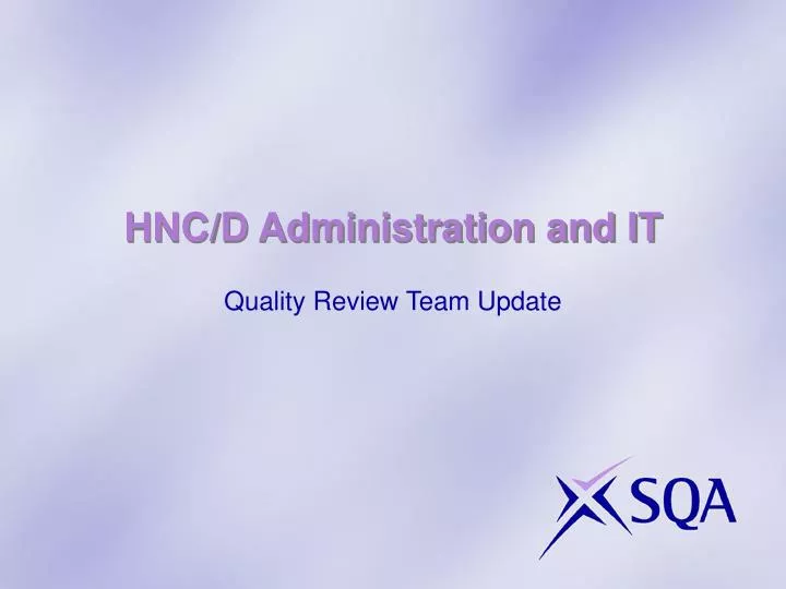 hnc d administration and it