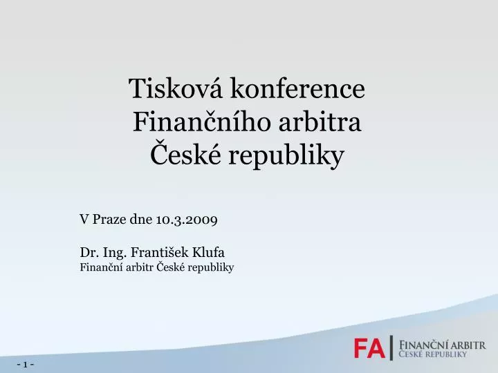 tiskov konference finan n ho arbitra esk republiky