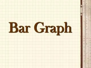 Bar Graph